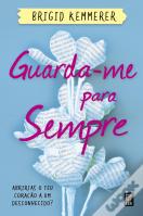 Guarda-me para Sempre