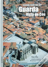 Guarda Vista do Céu | Guarda From the Sky