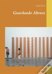 Guardando Altrove