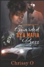 Guarded By A Mafia Boss - Preview