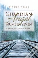 Guardian Angel Number Seven