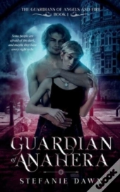 Guardian Of Anahera