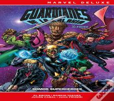 Guardianes De La Galaxia De Al Ewing 02: Somos Superheroes