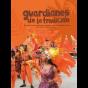 Guardianes De La Tradición - Preview