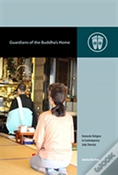 Guardians Of The Buddha'S Home