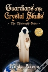Guardians Of The Crystal Skulls