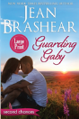 Guarding Gaby (Large Print Edition) - Preview