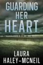 Guarding Her Heart - Preview