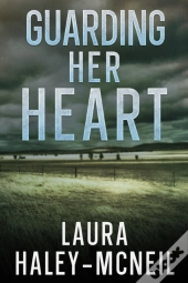 Guarding Her Heart