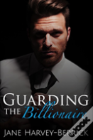 Guarding The Billionaire