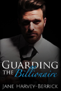 Guarding The Billionaire - Preview