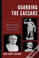 Guarding The Caesars