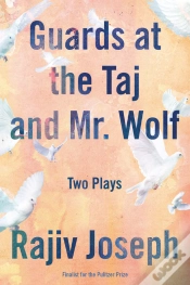 Capa do artigo Guards At The Taj And Mr. Wolf