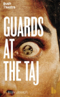 Guards At The Taj - Preview