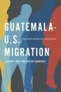 Guatemala-U.S. Migration - Preview
