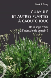 Capa do artigo Guayule Et Autres Plantes À Caoutchouc