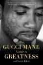 Gucci Mane Guide To Greatness - Preview