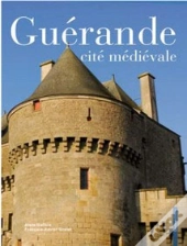 Guérande ; Cité Médiévale
