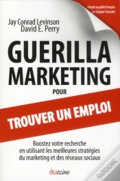 Capa do artigo Guerilla Marketing Pour Trouver Un Emploi. 3.0