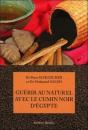 Guerir Avec Le Cumin Noir D'Egypte - Preview