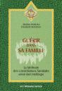 Guerir Dans Sa Famille - Preview