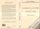 Guérir De La Guerre Et Juger La Paix