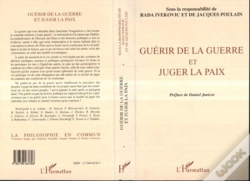 Capa do artigo Guérir De La Guerre Et Juger La Paix
