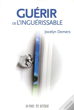 Capa do artigo Guerir De L'Inguerissable