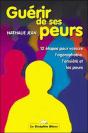 Guerir De Ses Peurs - 12 Etapes - Preview