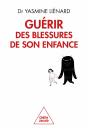 Guérir Des Blessures De Son Enfance : Un Chemin Vers Une Société Plus Pacifique - Preview