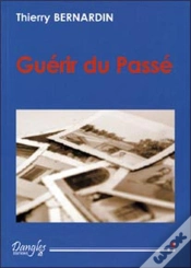 Capa do artigo Guerir Du Passe