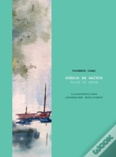 Guérir En Haïkus