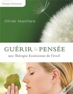 Capa do artigo Guérir La Pensée ; Une Thérapie Essénienne De L'Éveil