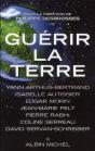 Guérir La Terre - Preview