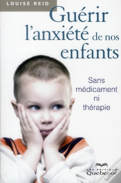Capa do artigo Guerir L'Anxiete De Nos Enfants