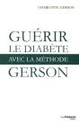 Guérir Le Diabète Avec La Méthode Gerson - Preview