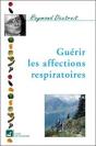 Guérir Les Affections Respiratoires - Preview