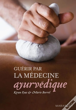 Capa do artigo Guérir Par La Médecine Ayurvédique