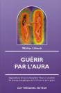 Guerir Par L'Aura - Preview