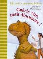 Gueris Vite, Petit Dinosaure - Preview