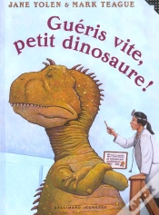 Capa do artigo Gueris Vite, Petit Dinosaure !