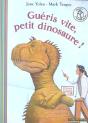 Guéris Vite, Petit Dinosaure - Preview