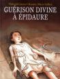 Guérison Divine À Epidaure - Preview