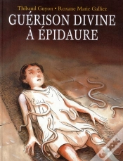 Capa do artigo Guérison Divine À Epidaure