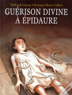 Capa do artigo Guérison Divine À Epidaure