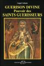 Guérison Divine ; Pouvoir Des Saints Guérisseurs - Preview