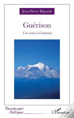 Capa do artigo Guérison : Une Année À Chamonix