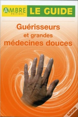 Capa do artigo Guerisseurs Et Grandes Medecines Douces