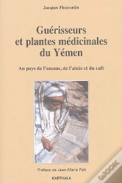 Capa do artigo Guérisseurs Et Plantes Médicinales Du Yémen ; Au Pays De L