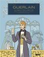 Guerlain, Le Prince Des Parfums - Tome 01 - Preview